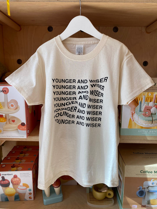 Younger & Wise T-Shirt  - Natural