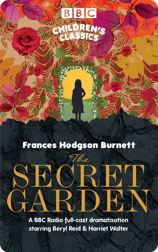 The Secret Garden (BBC Children's Classics)