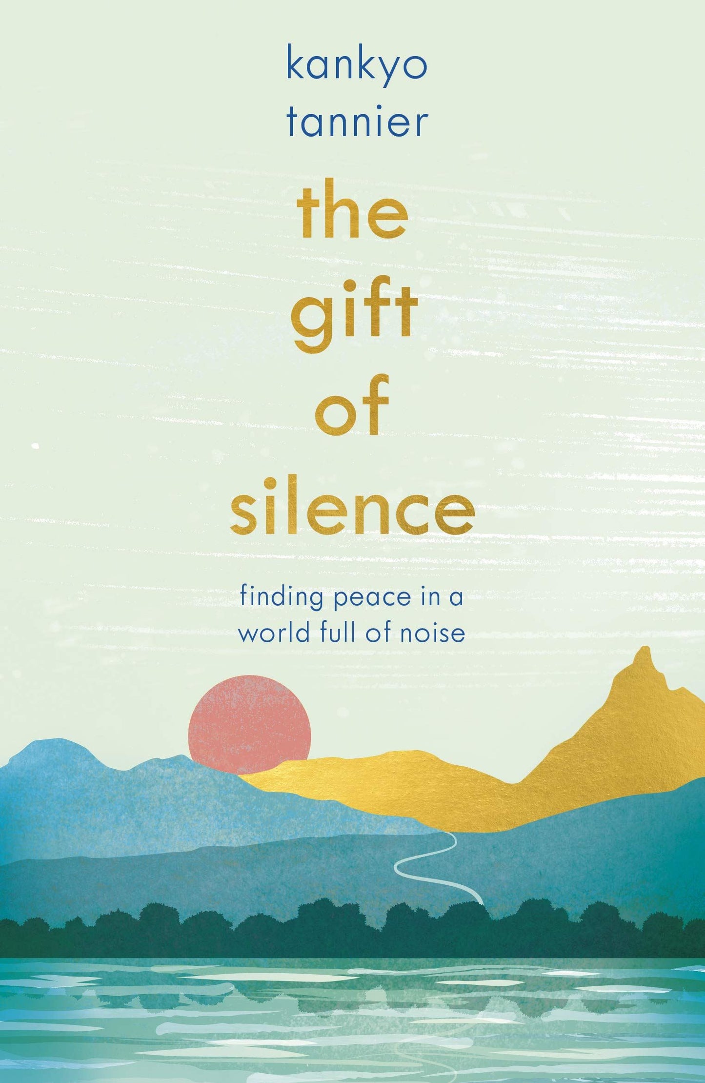 The Gift Of Silence