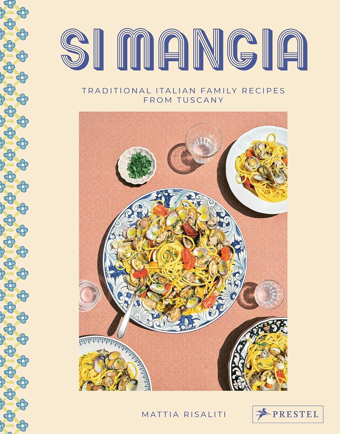 Si Mangia - Traditional Italian Family Recipes