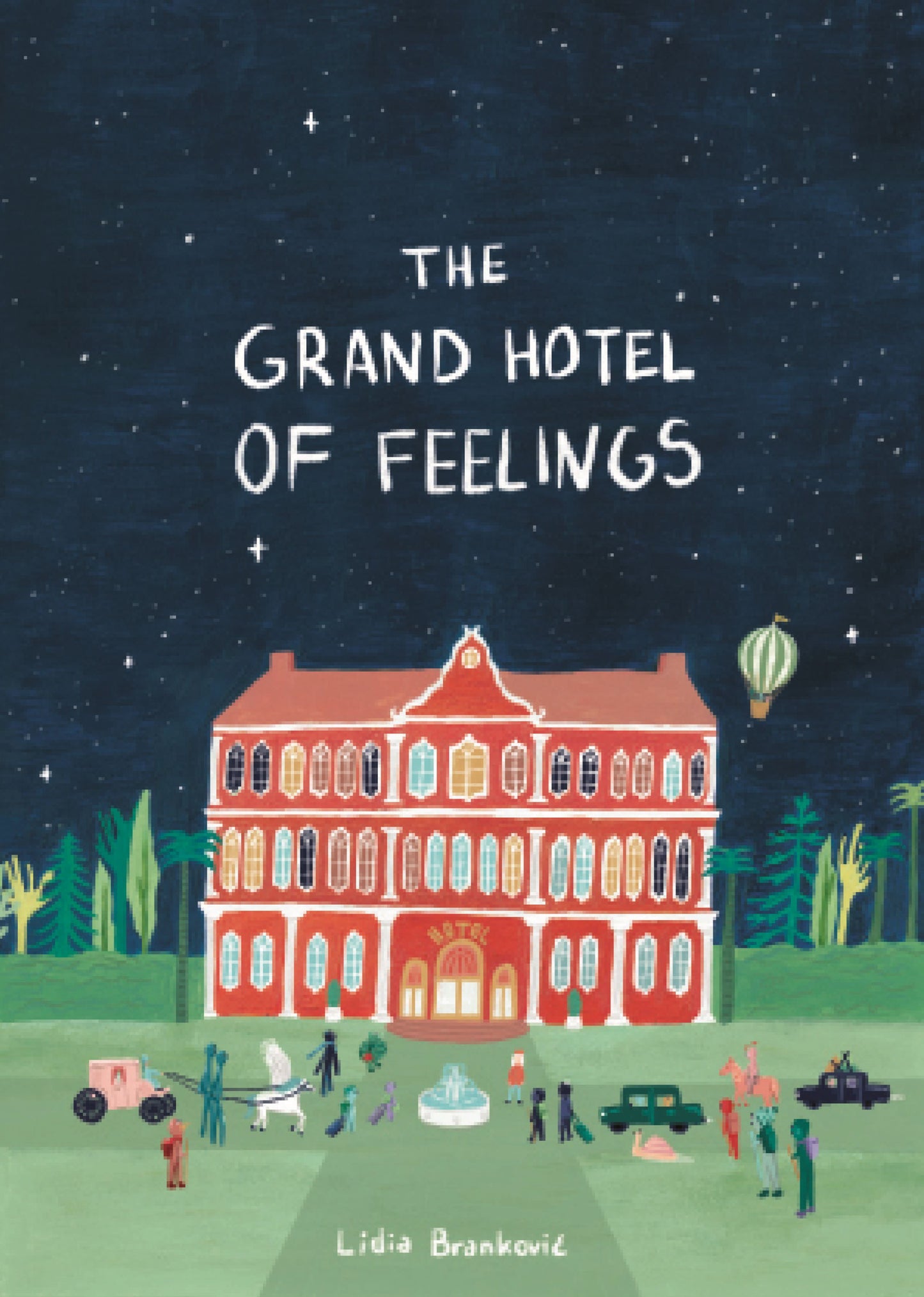 Grand Hotel Of Feelings