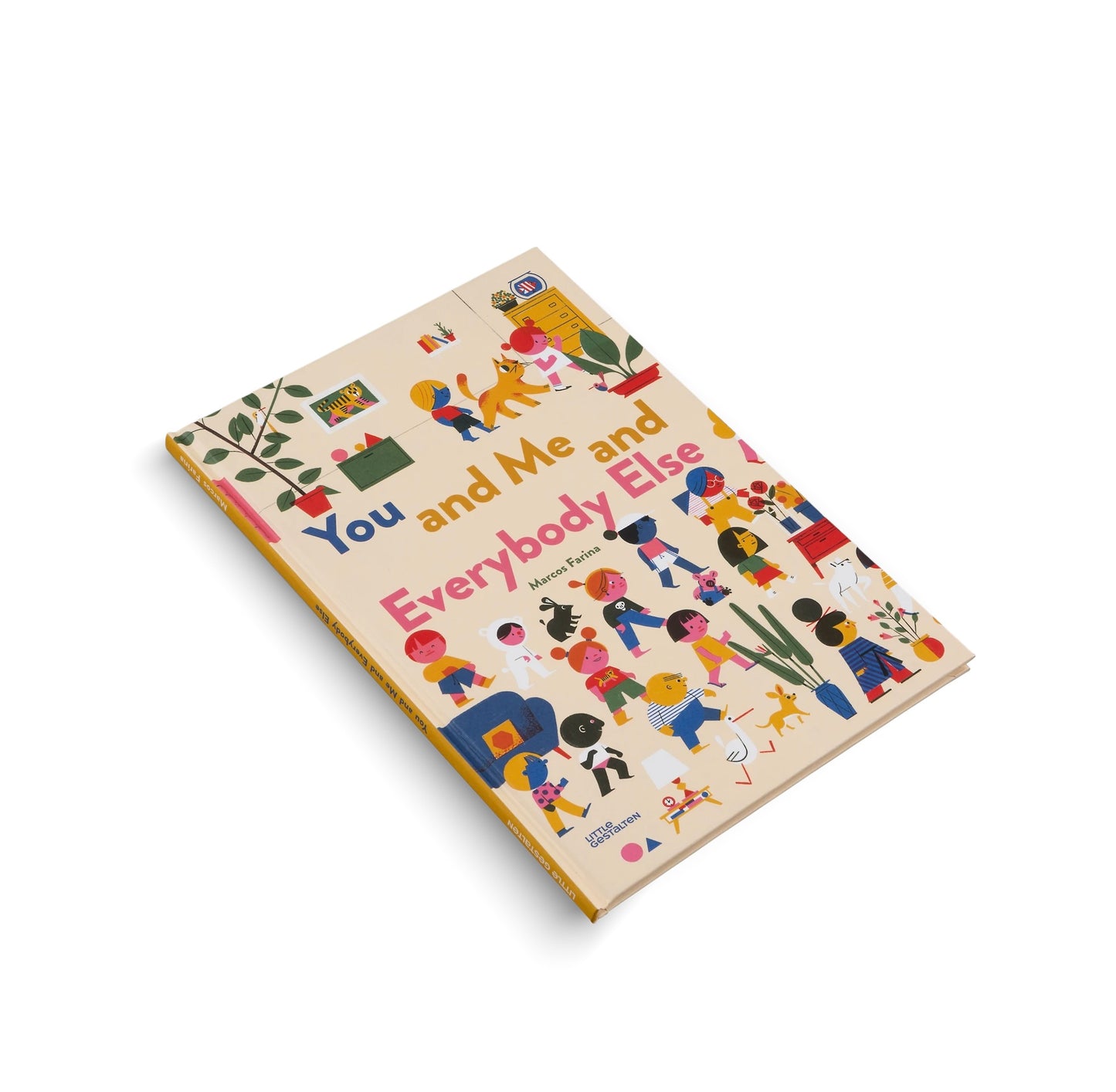 You And Me And Everybody Else