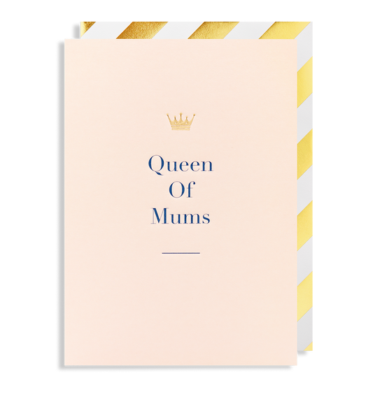 Queen Of  Mums Greeting Card