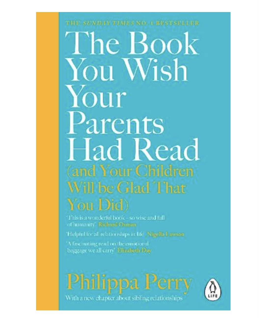 The Book You Wish Your Parents Had Read