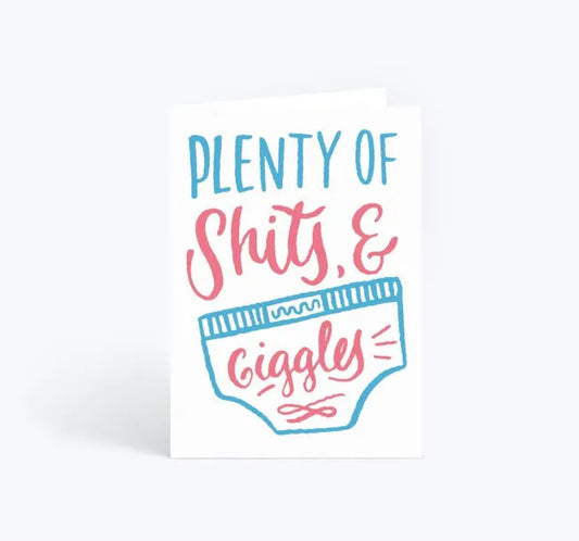 Plenty Of Shits And Giggles