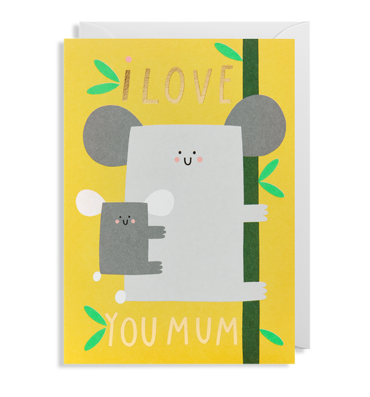 I Love You Mum Greeting Card