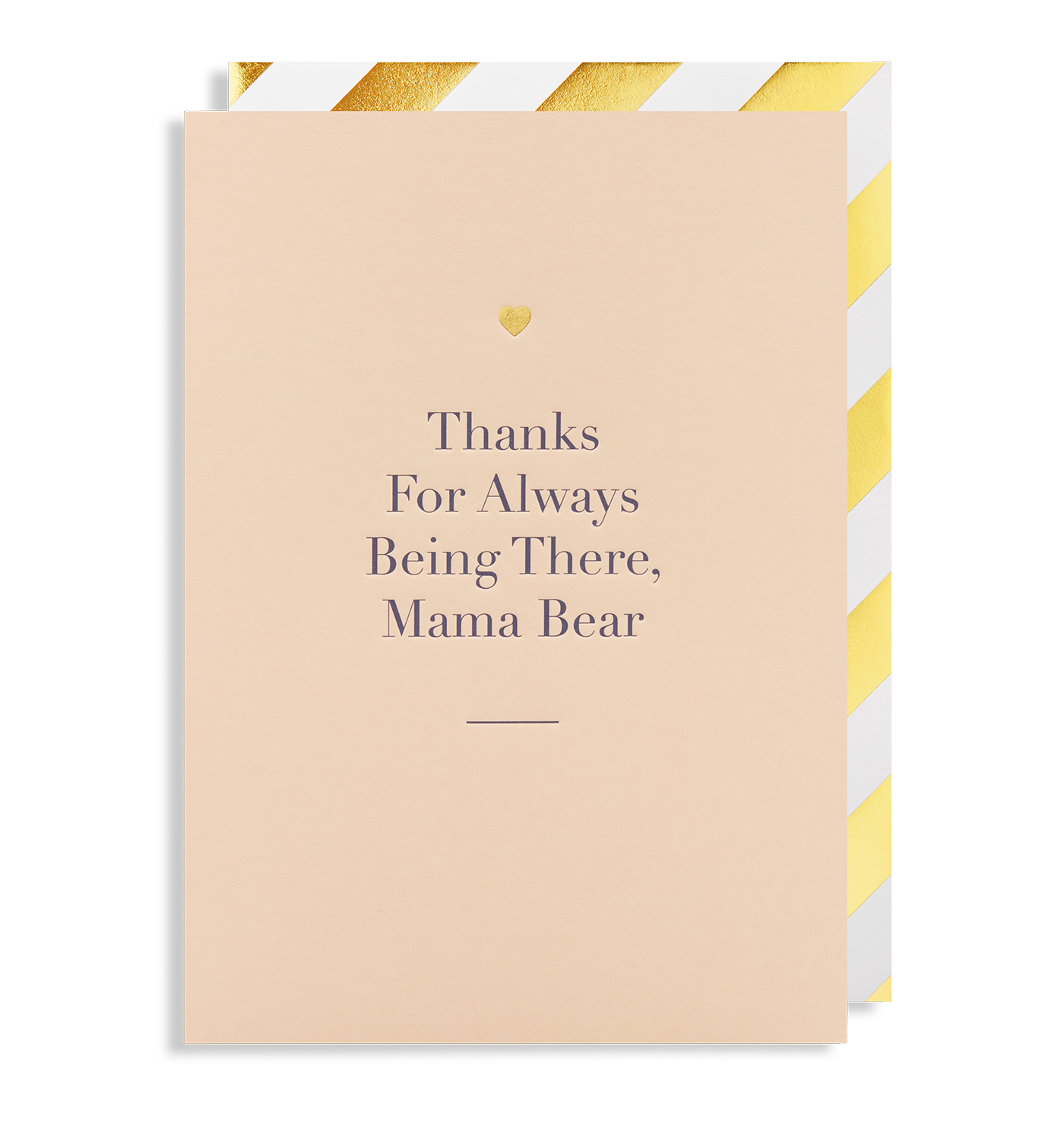 Thanks For Always Being There Mama Bear Greeting Card
