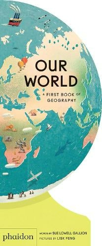 Our World A First Book Of Geography