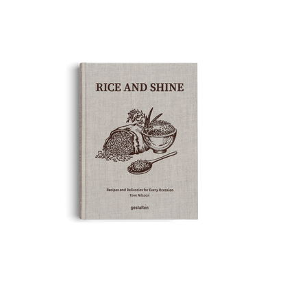 Rice and Shine: Recipes and Delicacies for Every Occasion