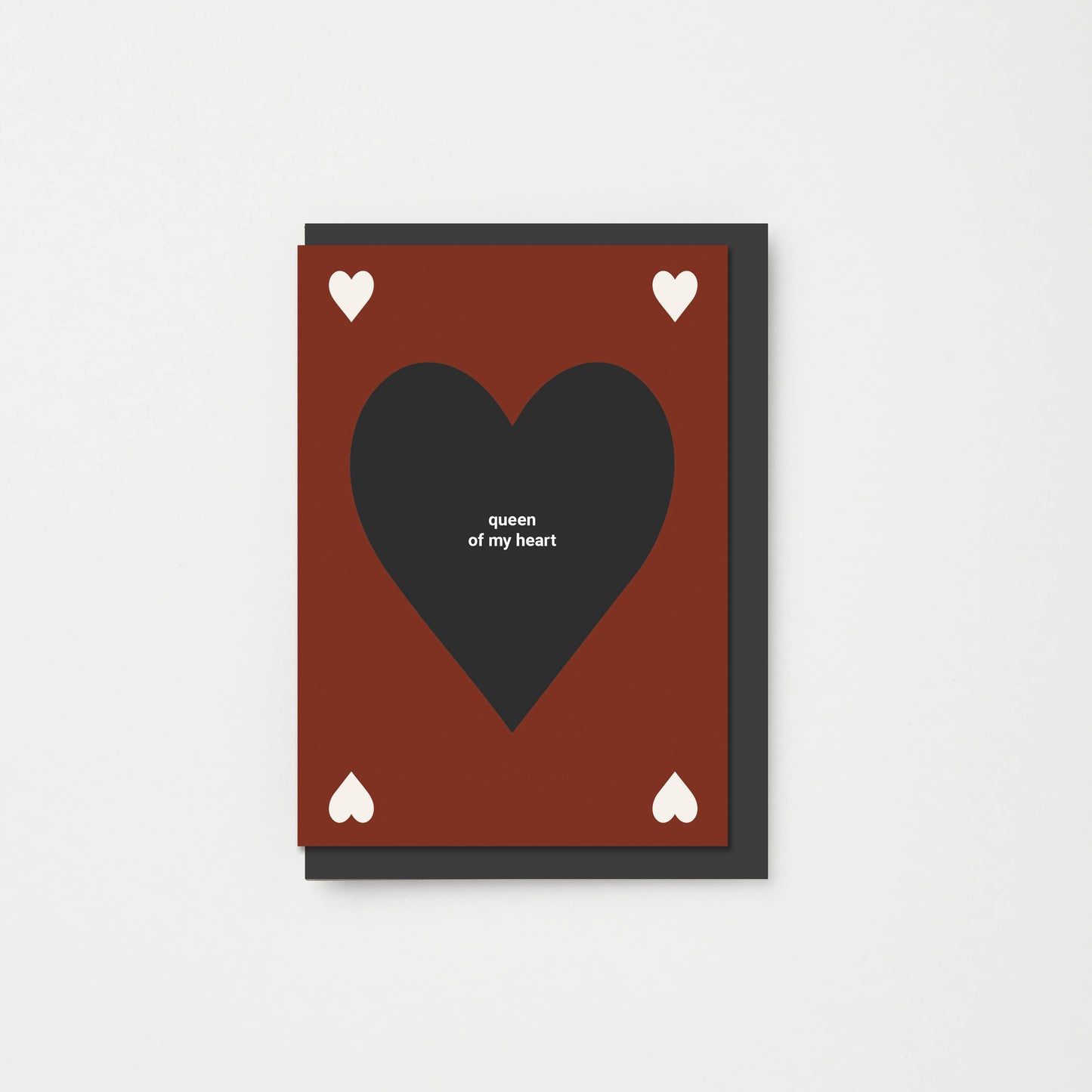 Queen of my heart valentines card