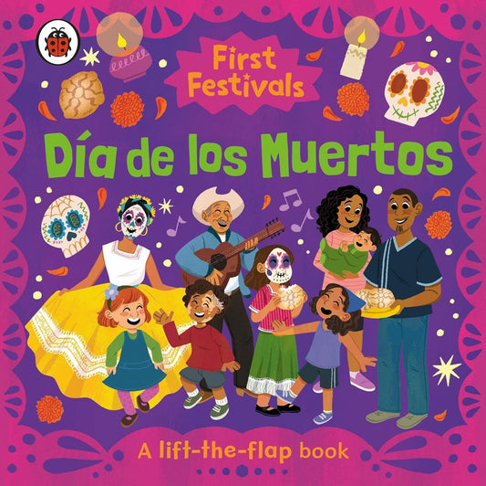 First Festivals - Dia De Los Muertos