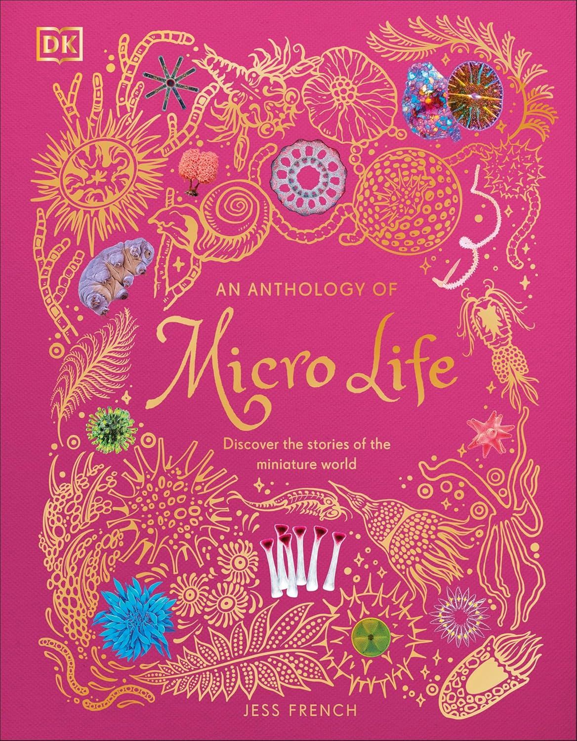 An Anthology Of Microlife