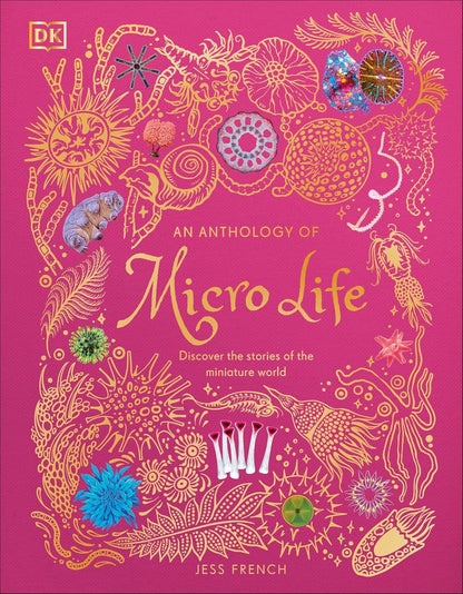 An Anthology Of Microlife