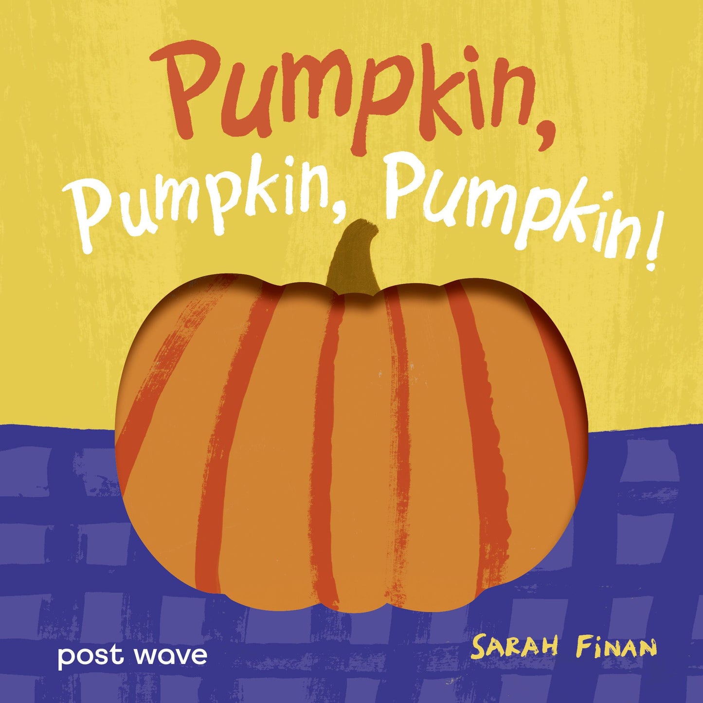 Pumpkin Pumpkin Pumpkin