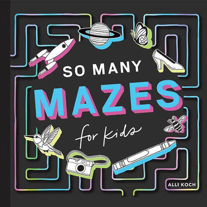 So Many Mazes for Kids
