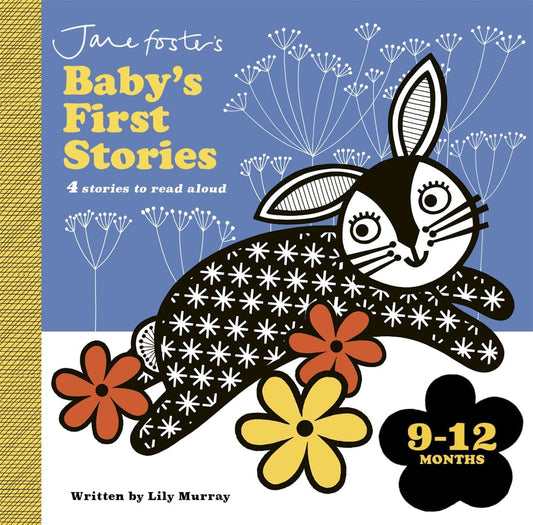Jane Foster’s Baby’s First Stories 9-12 Months