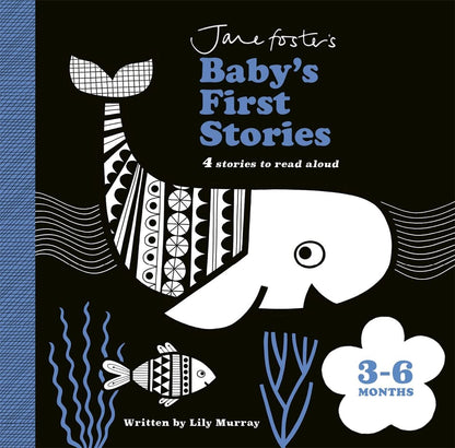 Jane Foster’s Baby’s First Stories 3-6 Months