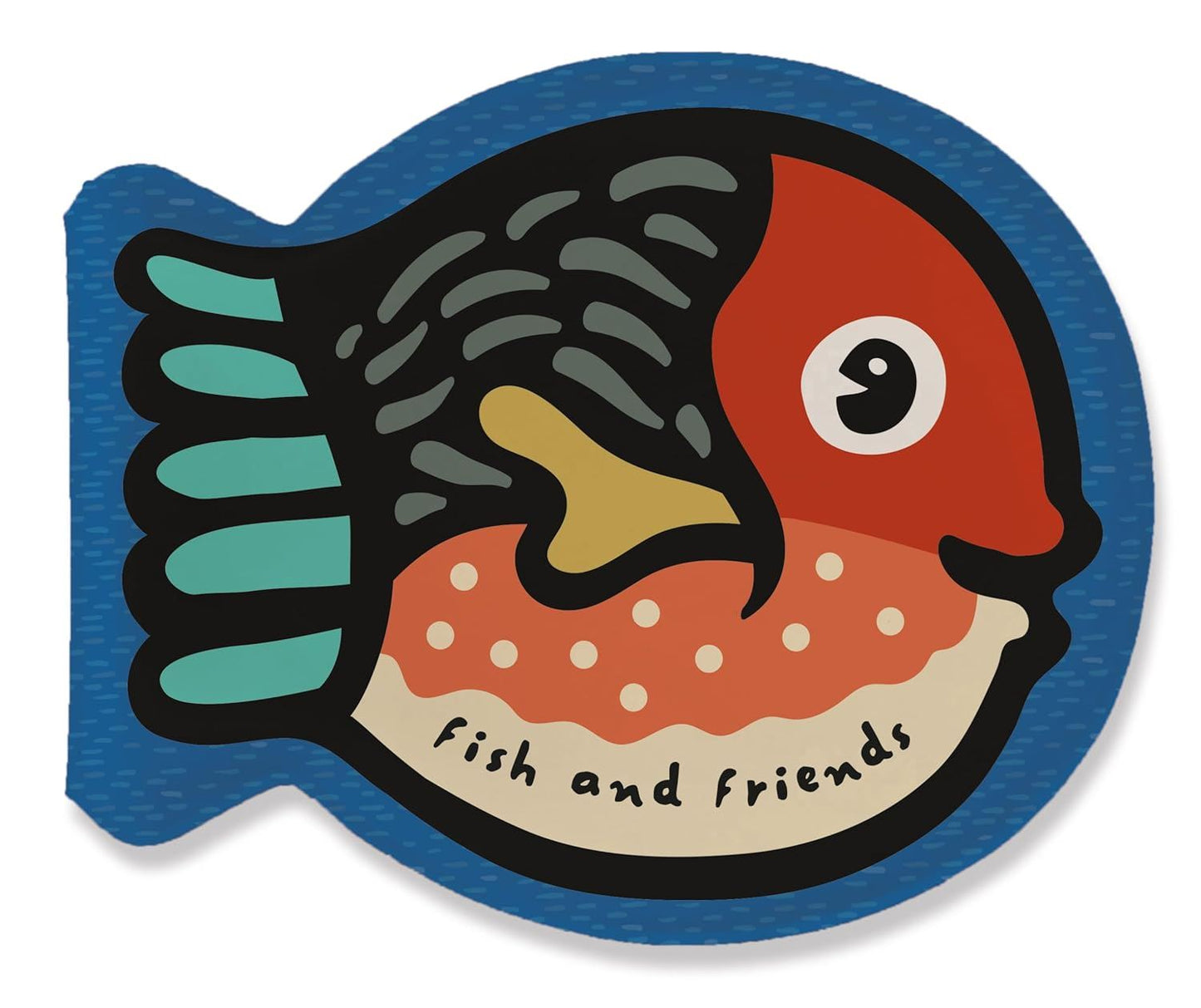Bath Books : Fish And Friends