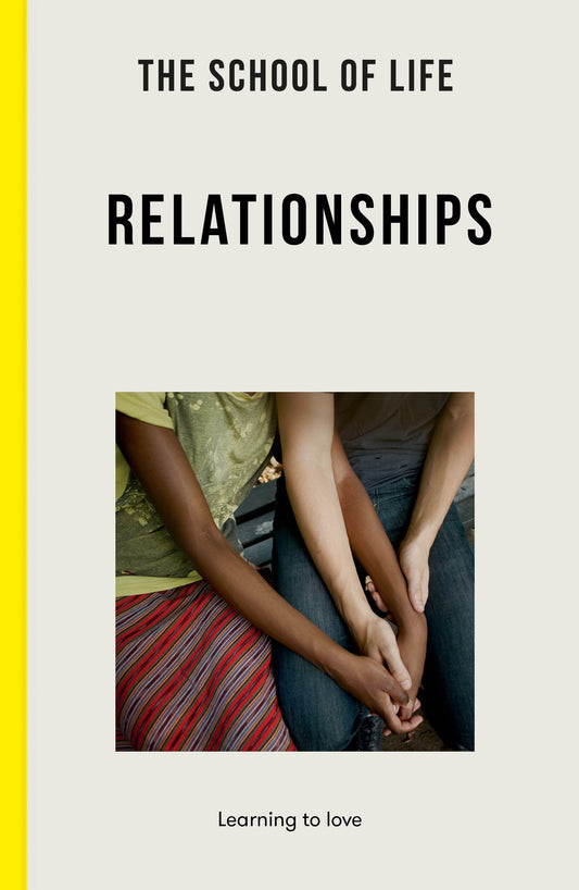 On Relationships (School of Life)
