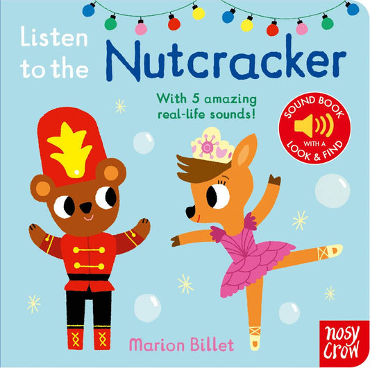 Listen To The Nutcracker: Sound Book