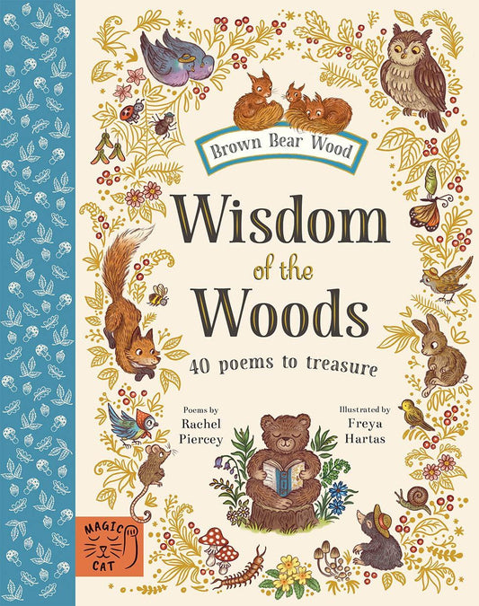 Wisdom Of The Woods: 40 Poems