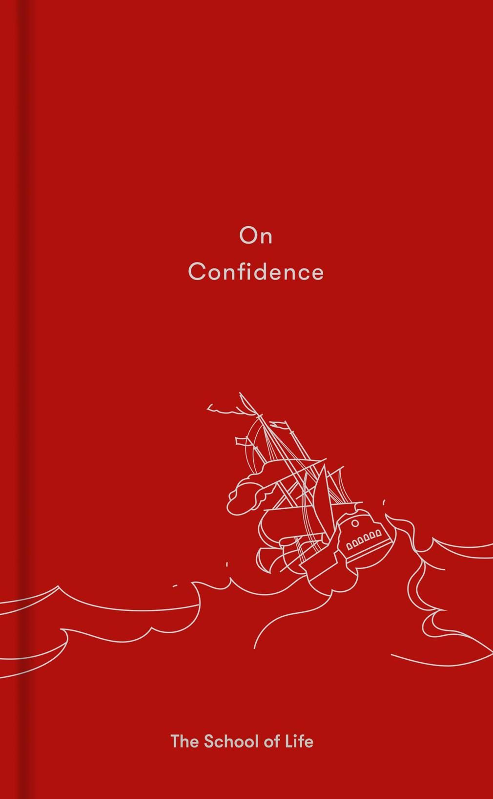 On Confidence (School of Life)