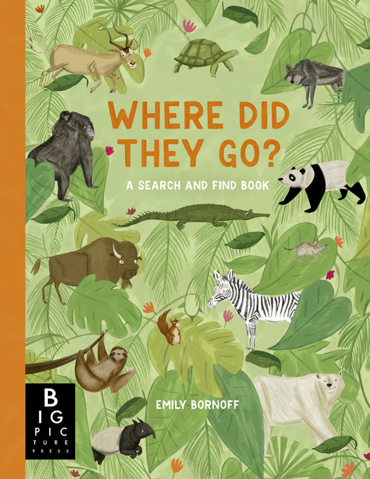 Where Did They Go: A Search And Find Book