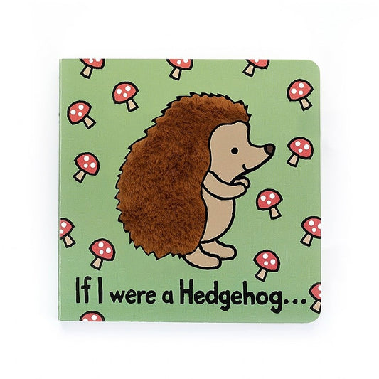 “If I Were A Hedgehog” Book