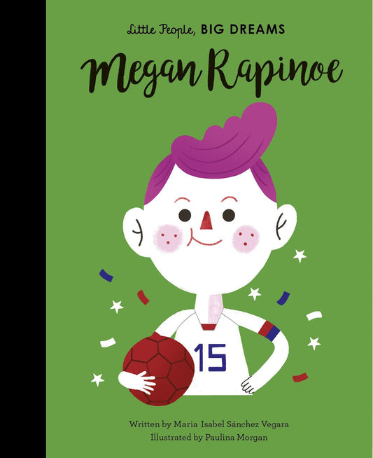 Little People Big Dreams: Megan Rapinoe