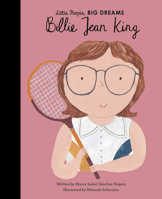 Little People Big Dreams: Billie Jean King