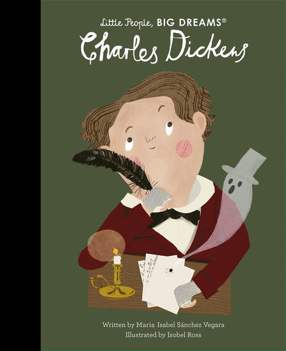 LittlePeople Big Dreams: Charles Dickens
