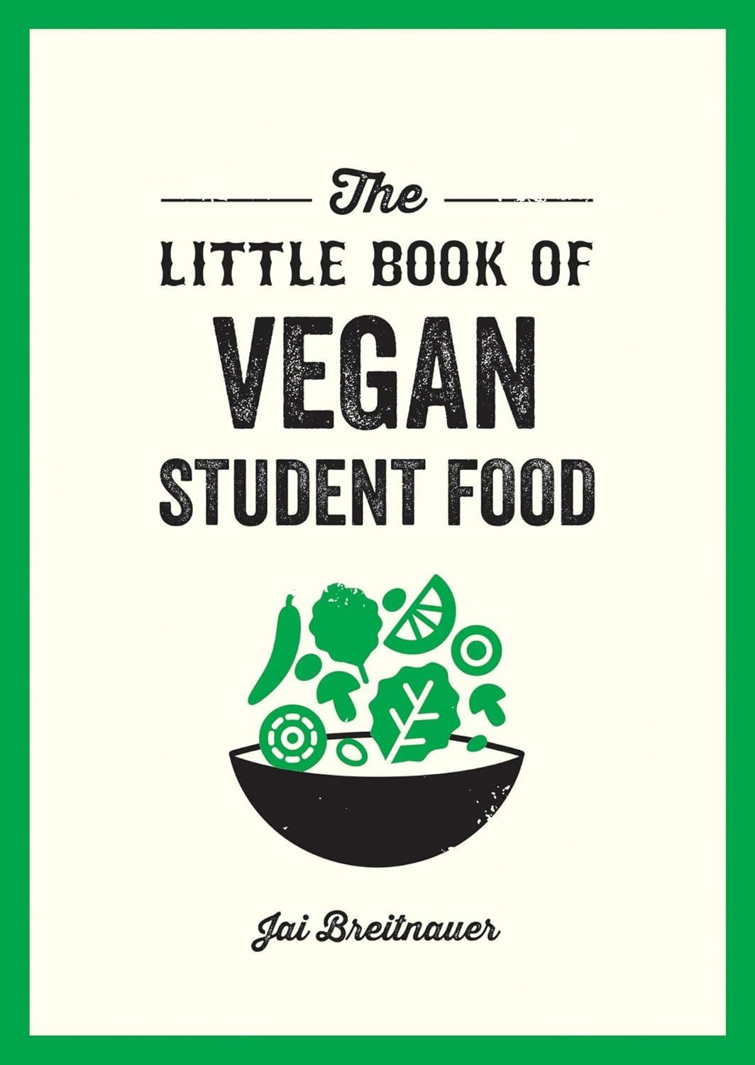 Little Book Of Vegan Student Food