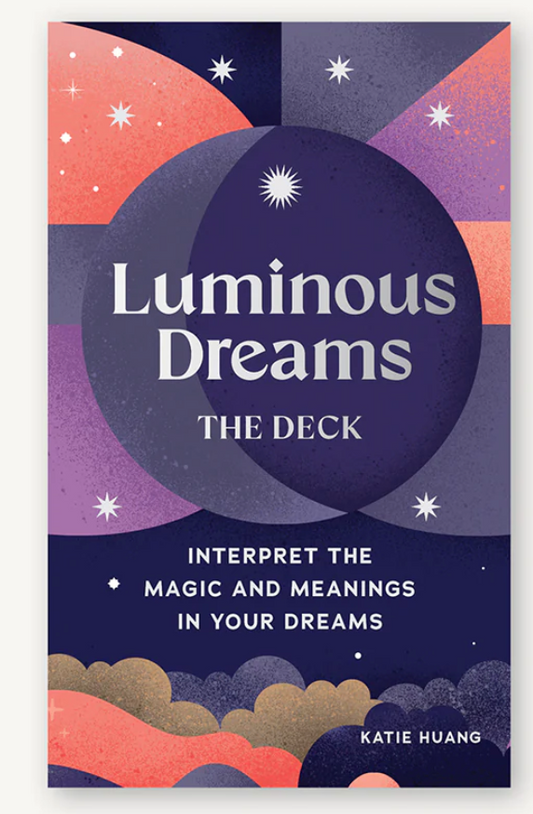 Luminous Dreams The Deck