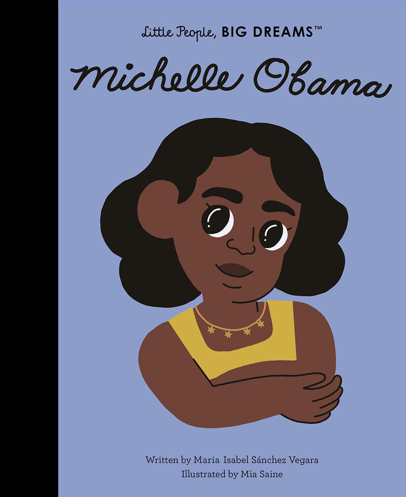 Little People Big Dreams: Michelle Obama