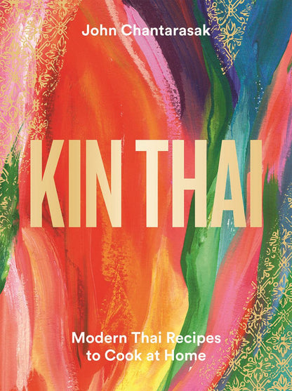 Kin Thai: Modern Thai Recipes
