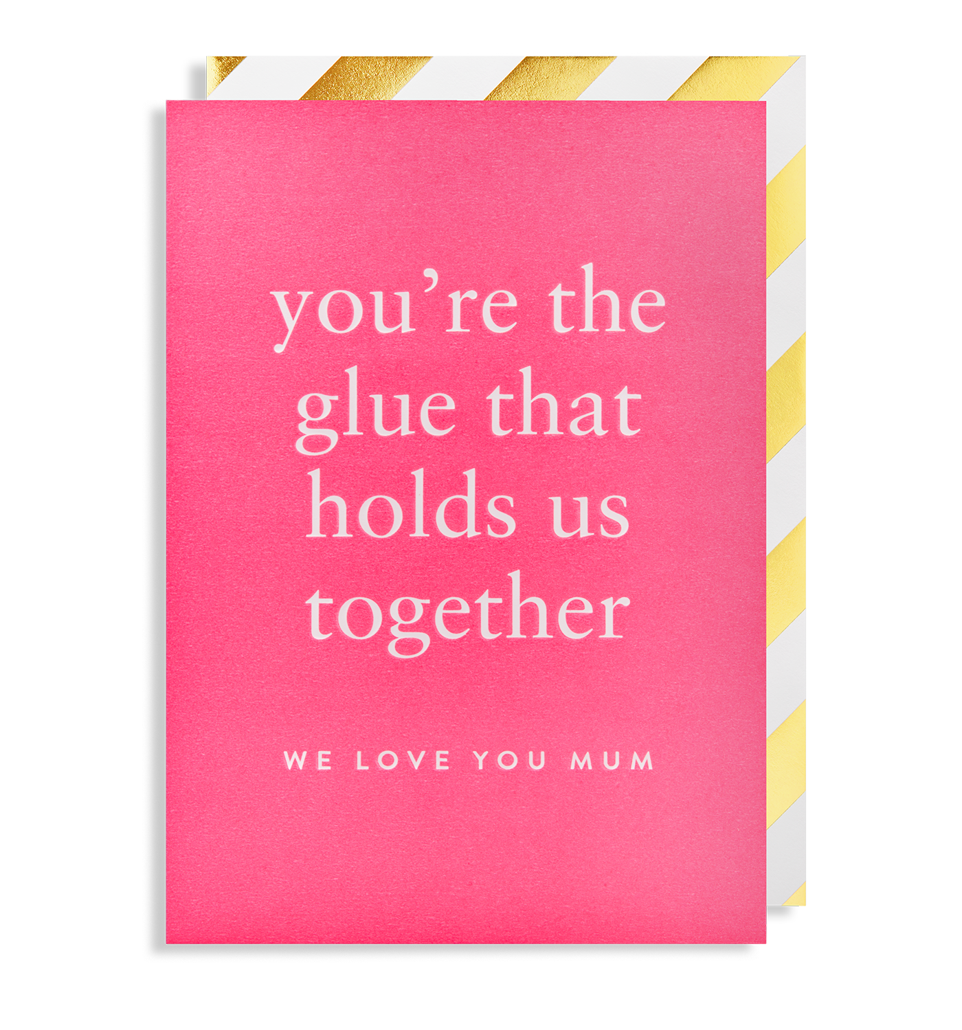 We Love You Mum Greeting Card