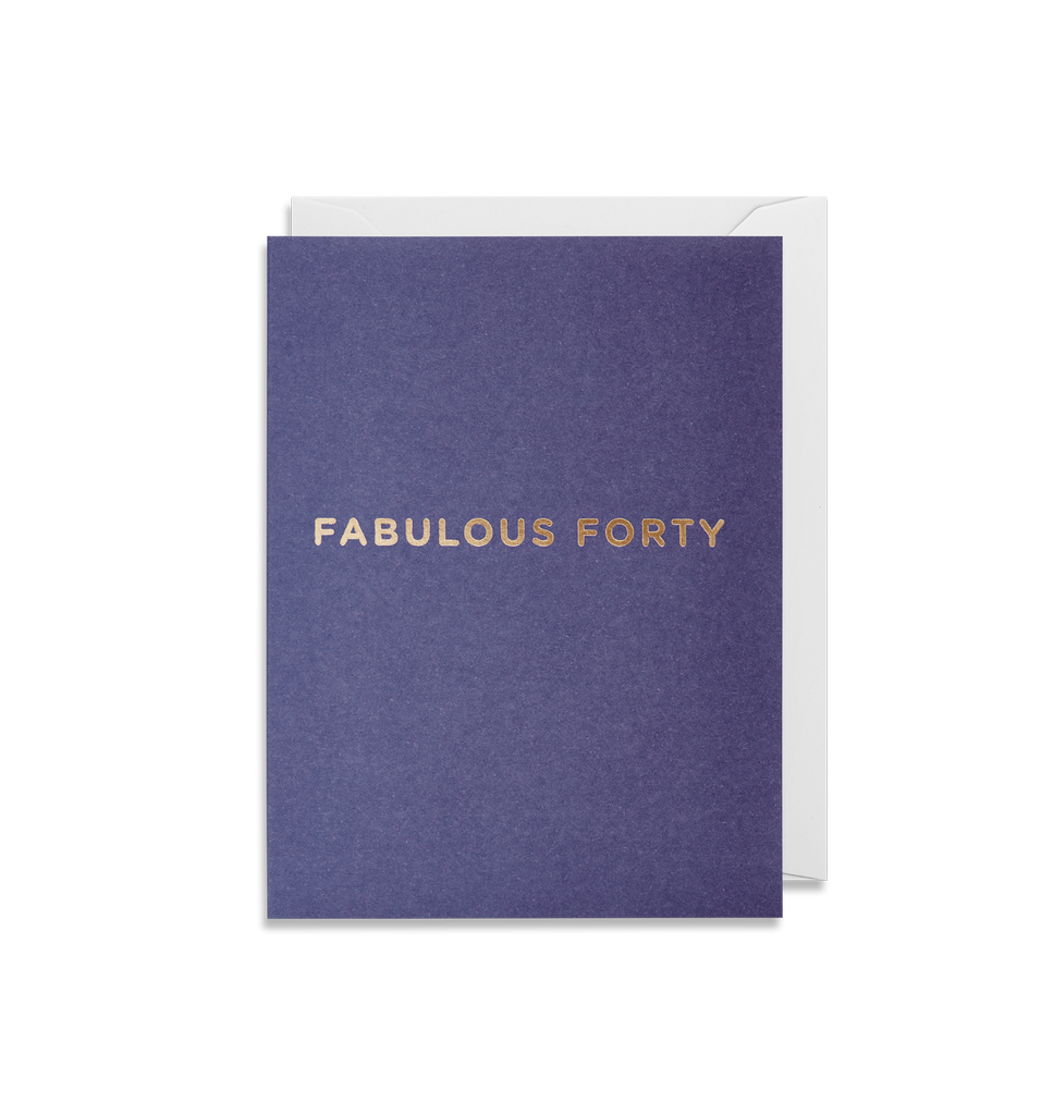 Fabulous Forty  Mini Greeting Card