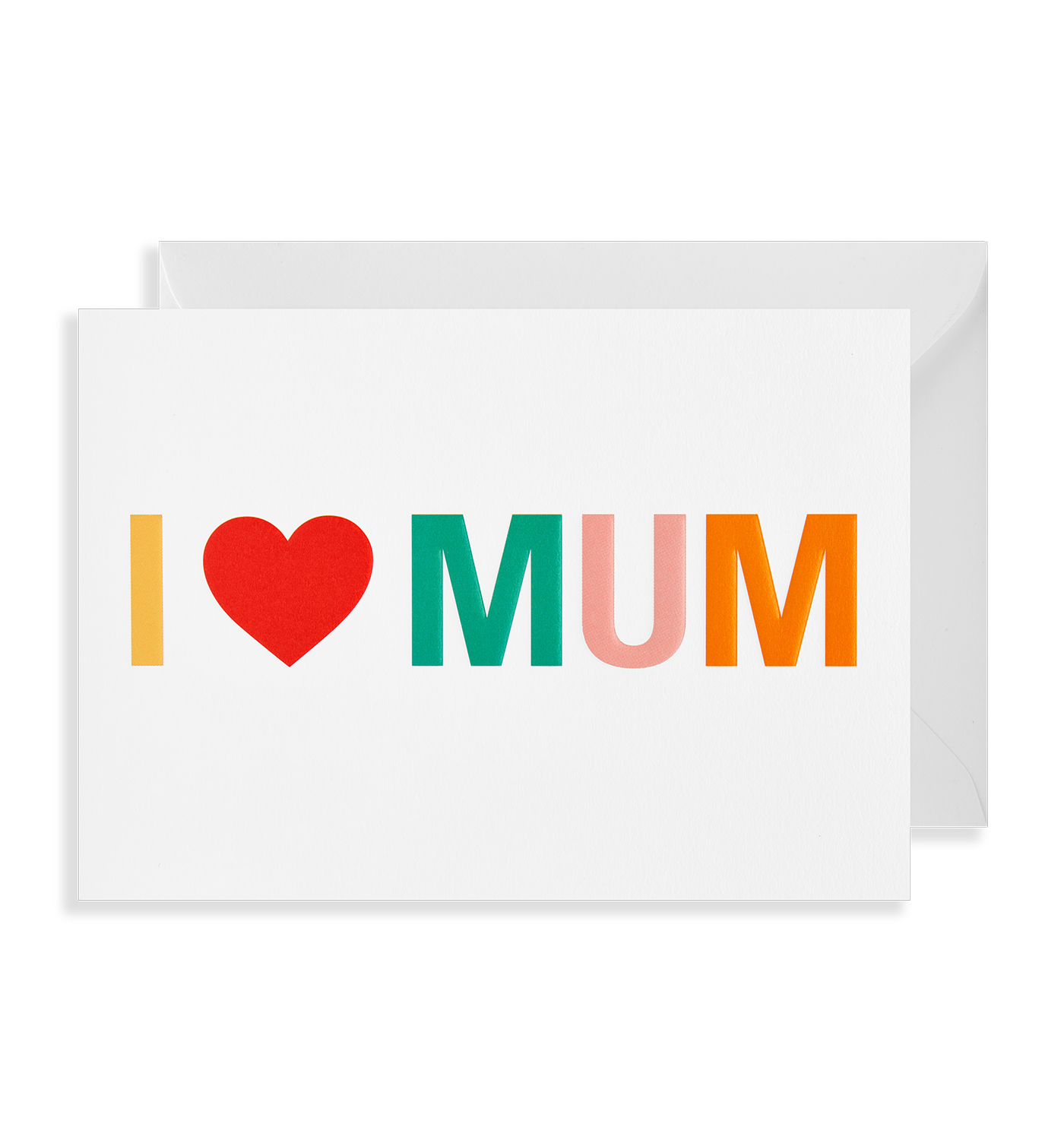 I Love Mum Greeting Card