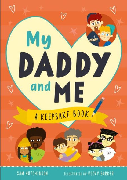 My Daddy And Me (  A Keepsake Book )
