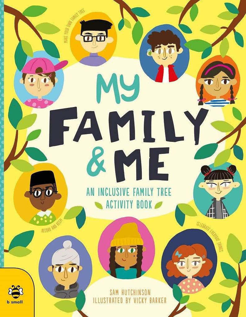 My Family And Me: An Inclusive Family Tree Activity Book