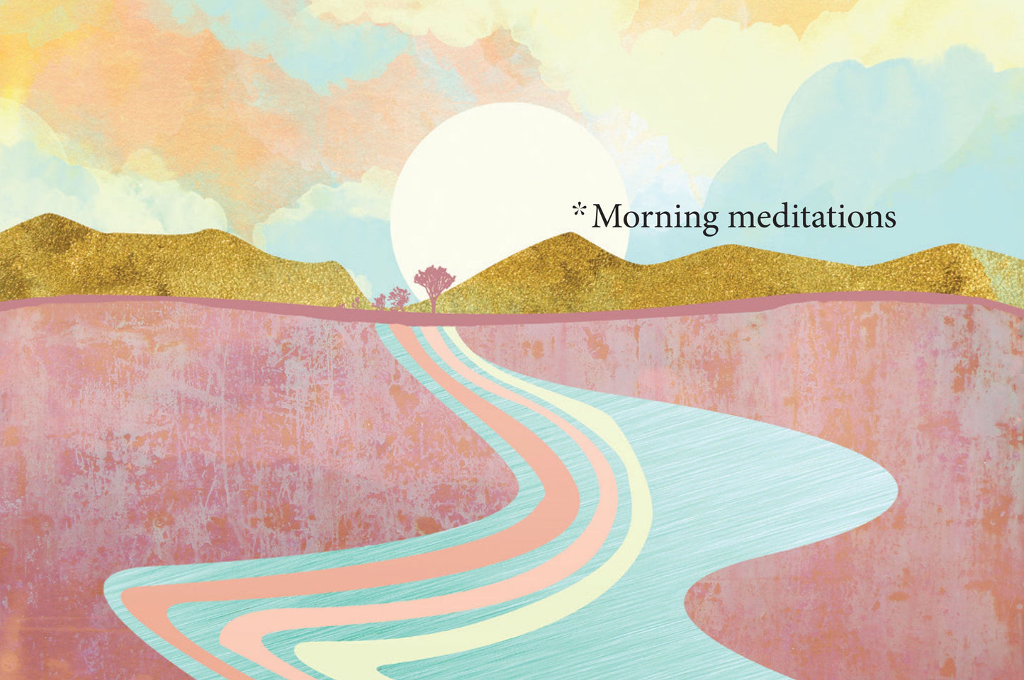 Morning Meditations