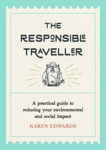 The Responsible Traveller