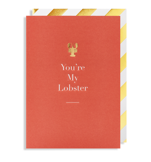 Valentines Card / You’re my Lobster
