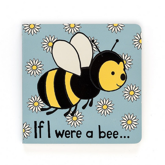 “If I Were A Bee” Book