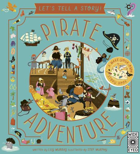 Let’s Tell A Story :  Pirate Adventure
